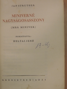 Jan Struther - Miniverné nagyságosasszony [antikvár]