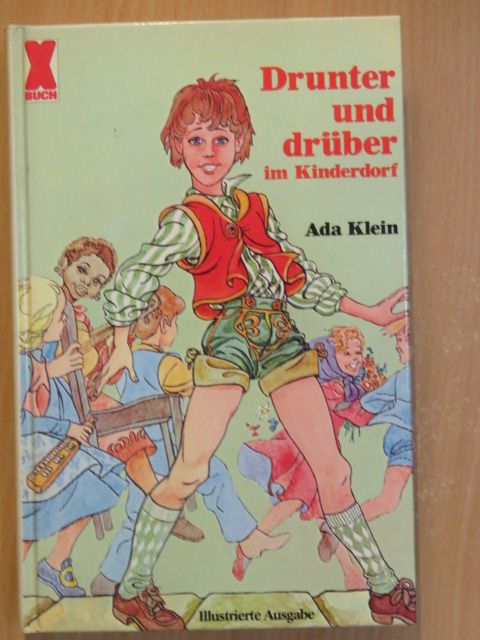 Ada Klein - Drunter und drüber im Kinderdorf [antikvár]