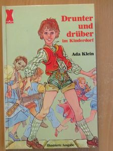 Ada Klein - Drunter und drüber im Kinderdorf [antikvár]