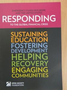 Responding to the Global Financial Crisis [antikvár]