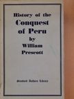 William Prescott - History of the Conquest of Peru [antikvár]