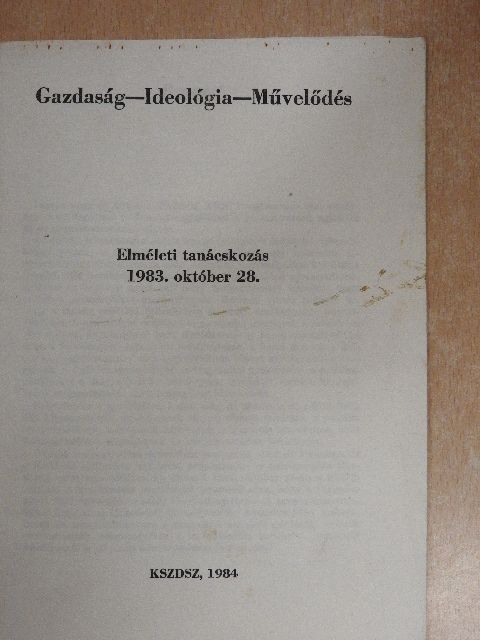 Gazdaság-Ideológia-Művelődés [antikvár]