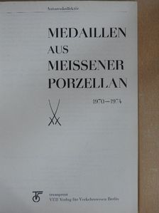 Medaillen aus Meissener Porzellan [antikvár]