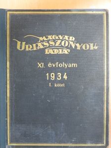 Farkas István - Magyar Uriasszonyok Lapja 1934. (nem teljes évfolyam) [antikvár]