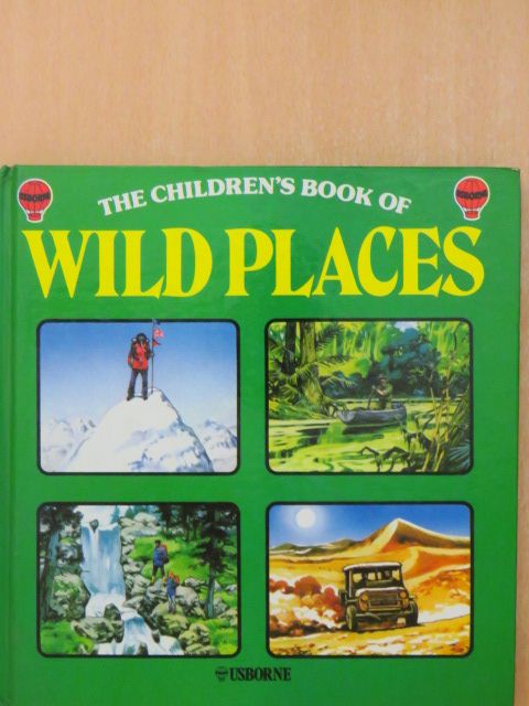 Angela Wilkes - Wild Places [antikvár]