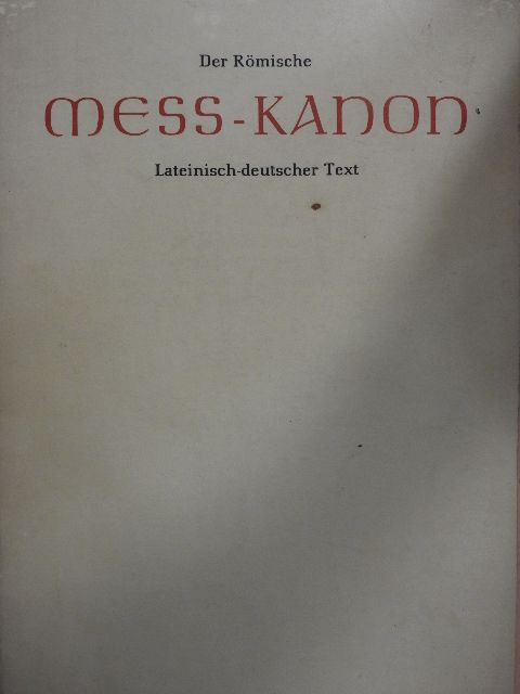 Der Römische Mess-Kanon [antikvár]