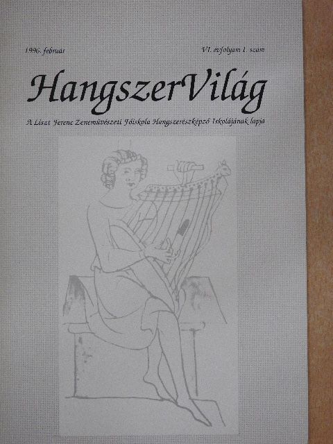 Dr. Erdélyi Sándor - HangszerVilág 1996. február [antikvár]