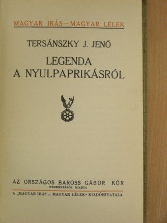 Tersánszky Józsi Jenő - Legenda a nyulpaprikásról [antikvár]