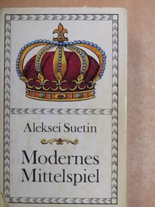 Aleksei Suetin - Modernes Mittelspiel [antikvár]