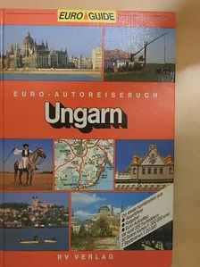 Hans-Horst Skupy - Euro-Autoreisebuch Ungarn [antikvár]