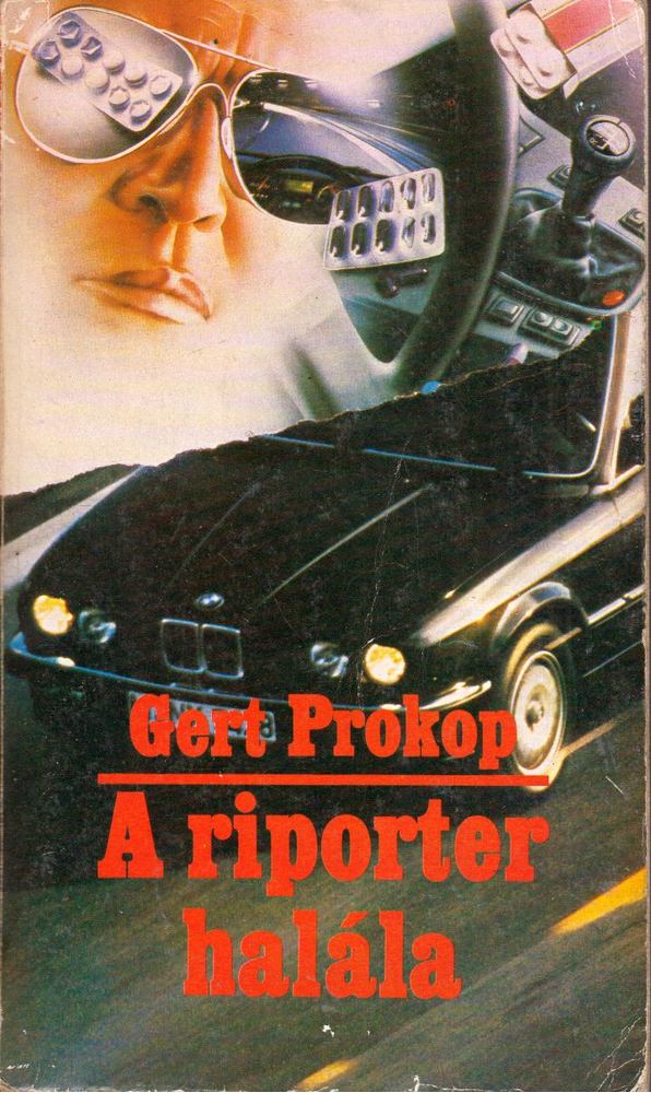Prokop, Gert - A riporter halála [antikvár]