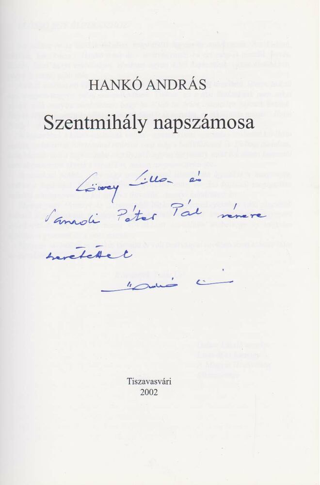Hankó András - Szentmihály napszámosa (dedikált) [antikvár]