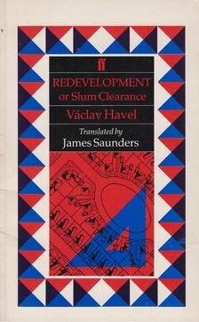Václav Havel - Redevelopment or Slum Clearance [antikvár]