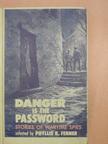 A. D. Divine - Danger is the Password [antikvár]