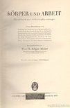 Atzler, Edgar - Körper und Arbeit [antikvár]