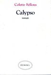 FELLOUS, COLETTE - Calypso [antikvár]