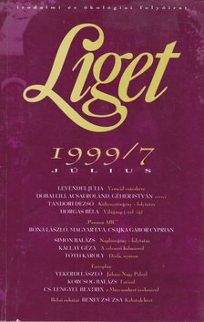 Levendel Júlia, Horgas Béla - Liget 1999/7. szám [antikvár]