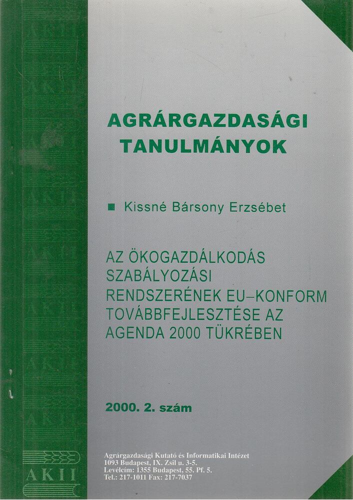 Kissné Bársony Erzsébet - Agrárgazdasági tanulmányok 2000. 2. szám [antikvár]