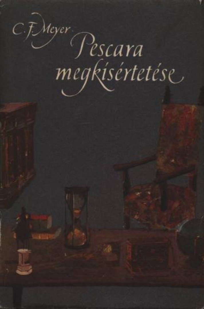 Meyer, Conrad Ferdinand - Pescara megkísértetése [antikvár]
