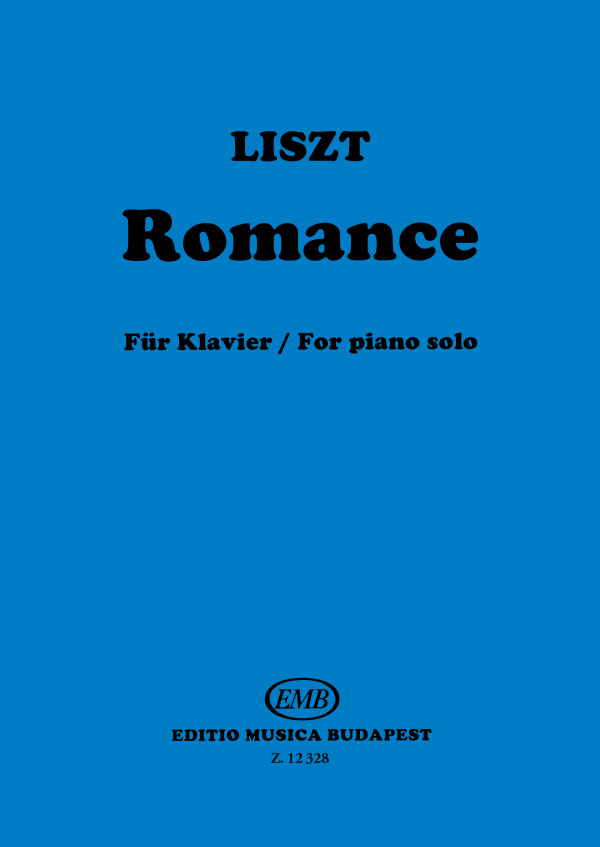 LISZT - ROMANCE FÜR KLAVIER  I /  11 EINZELNE CHARAKTERSTÜCKE