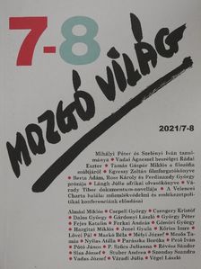 Mihályi Péter - Mozgó Világ 2021. július-augusztus [antikvár]