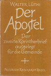 Lüthi, Walter - Der Apostel [antikvár]