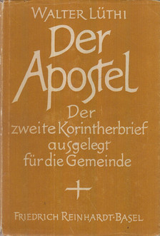 Lüthi, Walter - Der Apostel [antikvár]