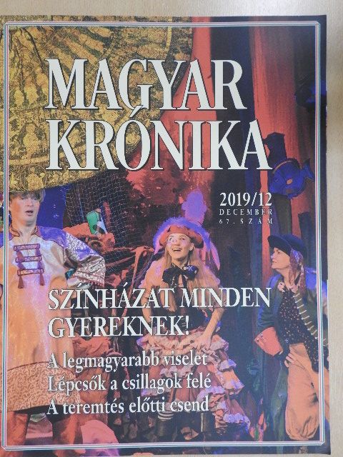 Ágoston Balázs - Magyar Krónika 2019. december [antikvár]