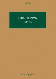 SIMPSON MARK - ISRAFEL FOR ORCHESTRA PARTITUR