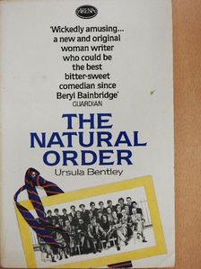 Ursula Bentley - The Natural Order [antikvár]