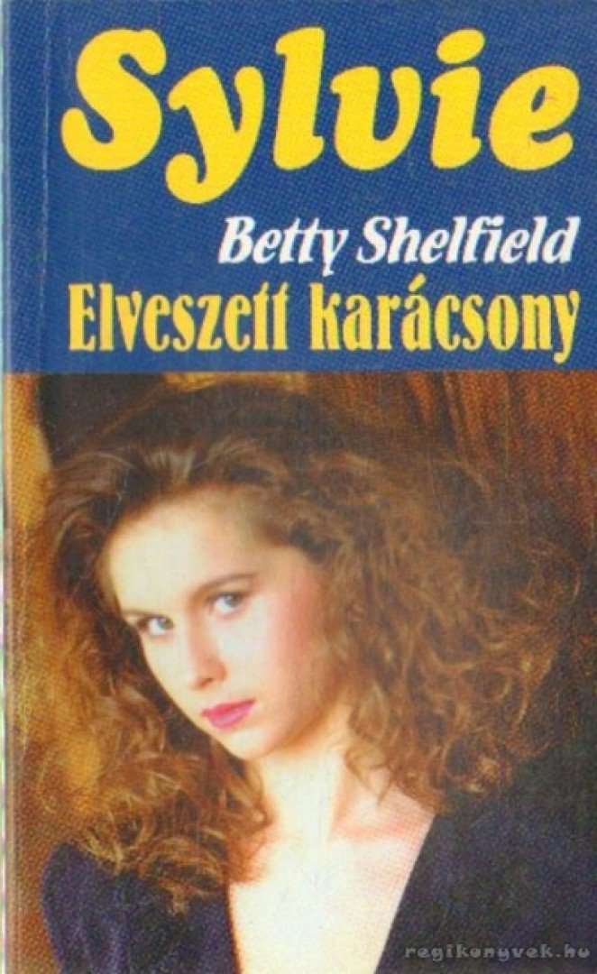 Shelfield, Betty - Elveszett karácsony [antikvár]