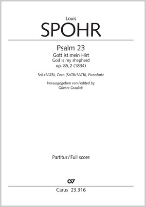 SPOHR - PSALM 23 GOTT IST MEIN HIRT OP.85,2 SATB + PIANOFORTE, PARTITUR