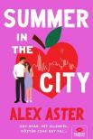 Alex Aster - Summer in the City