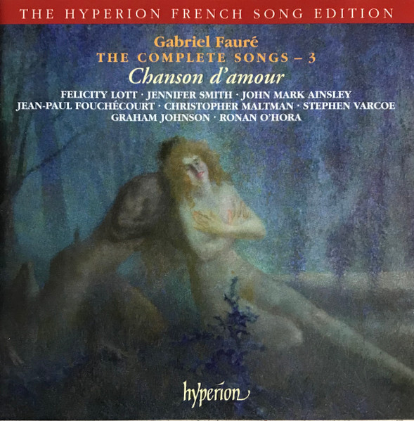 FAURÉ - CHANSON D'AMOUR CD LOTT