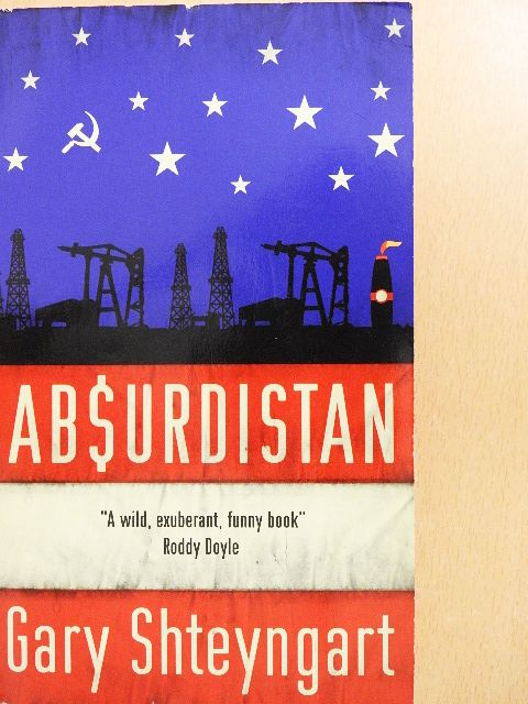 Gary Shteyngart - Absurdistan [antikvár]