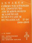 Andrea H. Vaday - Antaeus - Communicationes ex Instituto Archaeologico Academiae Scientiarum Hungaricae 17-18/1988-1989 [antikvár]