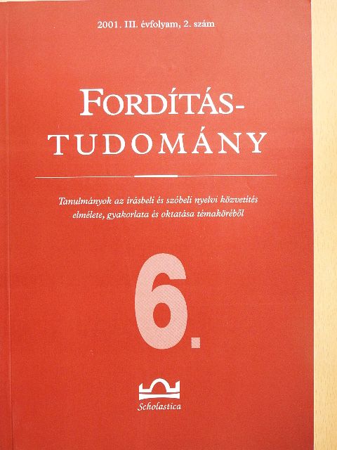 Dékány Edit - Fordítástudomány 2001/2. [antikvár]