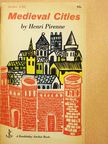 Henri Pirenne - Medieval Cities [antikvár]