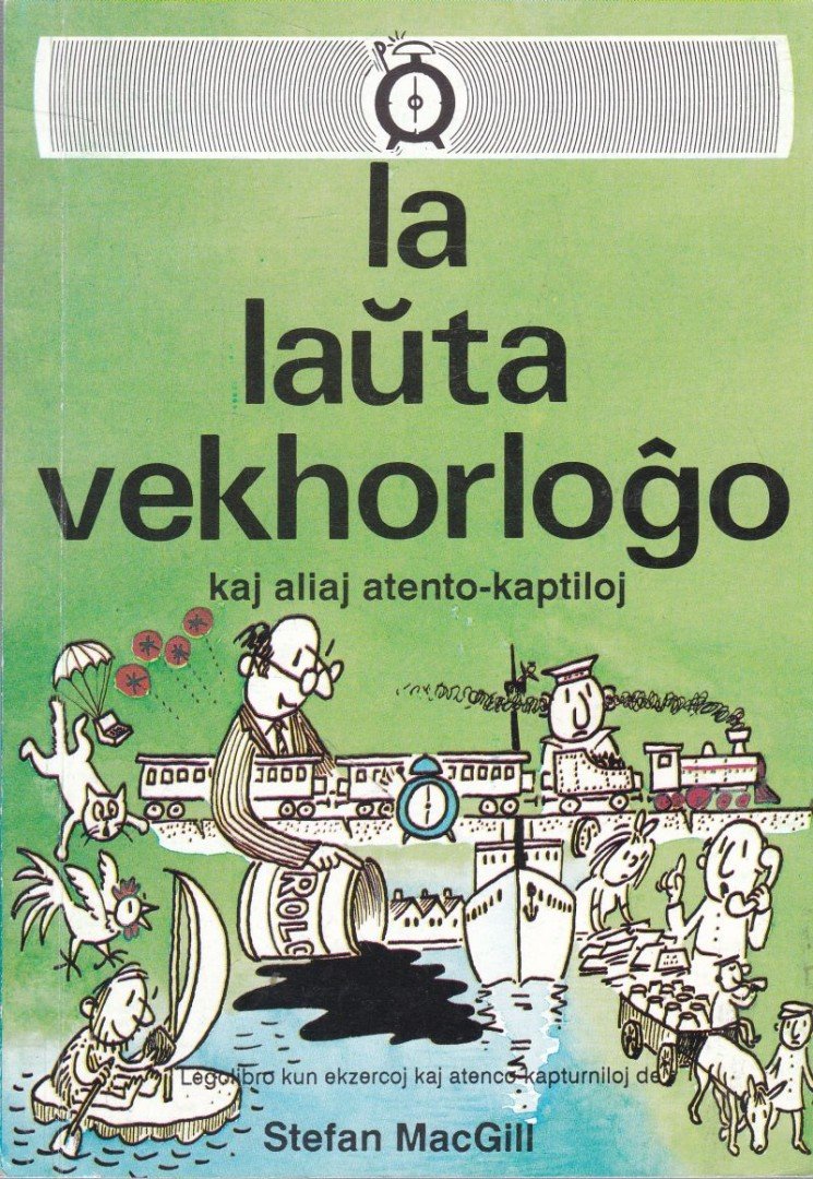 Stefan MacGill - La lauta vekhorlogo [antikvár]