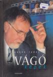 Nádor Tamás - Vágó-képek (dedikált) [antikvár]