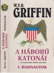 Griffin W. E. B - Hadnagyok [antikvár]