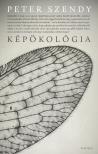 Peter Szendy - Képökológia
