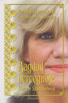 LAMPSZOSZ, PARISZULA, SVANBERG, LENA KATA - Bagdad hercegnője [antikvár]