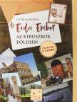Tóth Hajnalka - Az Erdei Ember az etruszkok földjén [antikvár]