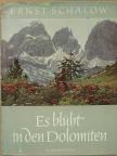 Ernst Schälow - Es Blüht in den Dolomiten [antikvár]