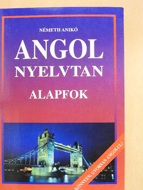 Németh Anikó - Angol nyelvtan [antikvár]