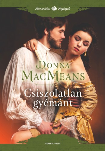 Donna MacMeans - Csiszolatlan gyémánt [eKönyv: epub, mobi]