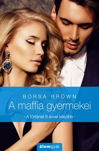 Borsa Brown - A maffia gyermekei (novella) [eKönyv: epub, mobi]
