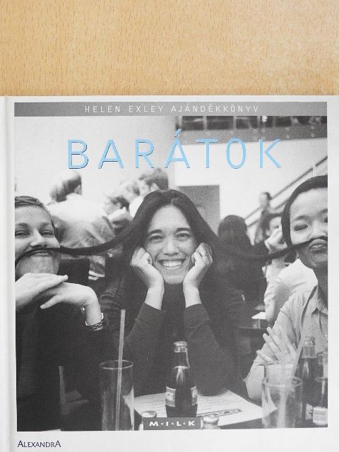 Helen Exley - Barátok [antikvár]