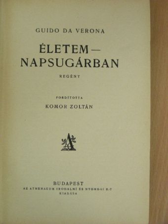 Guido Da Verona - Életem-napsugárban [antikvár]